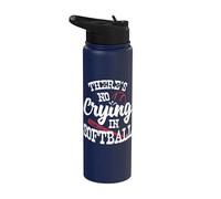 Theres No Crying in Softball Game Sports Baseball Lover Stainless Steel Insulated Water Bottle