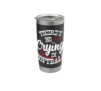 Theres No Crying in Softball Game Sports Baseball Lover Vaso térmico de acero inoxidable de doble pared
