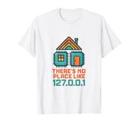 There's no Place Like 127.0.0.1 - Idea de Regalo con Texto en alemán Camiseta