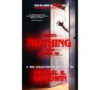 There's Nothing to be Afraid Of