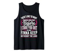 There's Only So Many Prayers Imma Pray Before I Cuss You out Camiseta sin Mangas