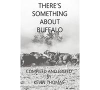 There's Something About Buffalo