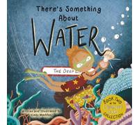 There's Something About Water (Childhood Fears Collection)
