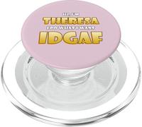 Theresa Joke Idgaf Meme Cute Halloween Costume For Theresas PopSockets PopGrip para MagSafe