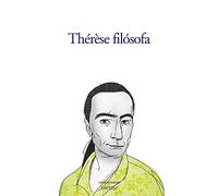 THÉRÈSE FILÓSOFA: 26 (Los ilustrados)