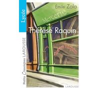 Thérèse Raquin (Petits Classiques Larousse)