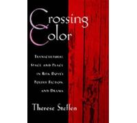 Therese Steffen Crossing Color (Tapa dura) W.E.B. Du Bois Institute