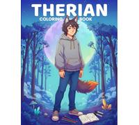 Therian Coloring Book: 40+ Single-Sided Wolf & Fox Therian Scenes in Forests and Cityscapes for Relaxation, Self-Expression and Furry Fans