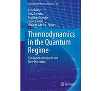 Thermodynamics in the Quantum Regime: Fundamental Aspects and New Directions: 195 (Fundamental Theories of Physics)