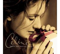 These Are Special Times by Celine Dion