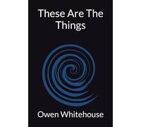 These Are The Things