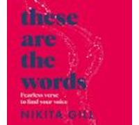 These Are The Words