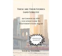 These Are Their Stories (and Streets): An Unofficial NYC Location Guide To Television’s Elite Squad