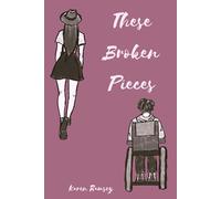 These Broken Pieces