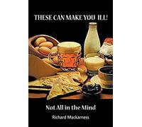 These can make you ill: Not All in the Mind