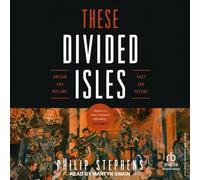 These Divided Isles: Britain and Ireland, Past and Future