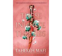 These Infinite Threads (This Woven Kingdom)