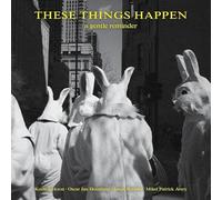 These Things Happen - A Gentle Reminder [Vinilo]
