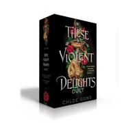 These Violent Delights Duet (Boxed Set): These Violent Delights; Our Violent Ends