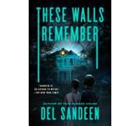 These Walls Remember (ebook)