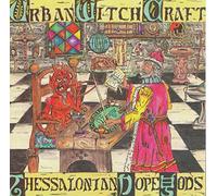 Thessalonian Dope Gods - Urban Witch Craft, Sin Klub, the Thessalonian Dope Gods