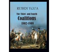 TheThird and Fourth Coalitions