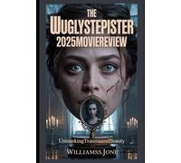 TheUglyStepsister 2025MovieReview: UnmaskingTraumaandBeauty