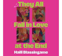 They All Fall in Love at the End