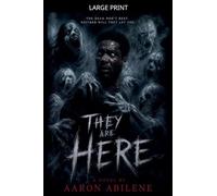 They Are Here