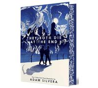 They Both Die at the End Collector's Deluxe Limited Edition: 1 (They Both Die at the End Series)