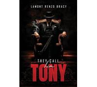 They Call Him Tony
