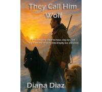 They Call Him Wolf