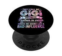 They Call Me Gigi Because Partner In Crime PopSockets PopGrip Adhesivo