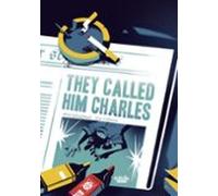 They Called Him Charles (ebook)