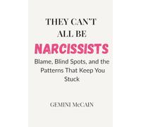 They Can’t All Be Narcissists: Blame, Blind Spots, and the Patterns That Keep You Stuck
