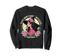 They Didn'T Burn Witches Sudadera