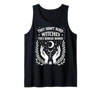 They Didn't Burn Witches Women Feminism Feminist Witch Camiseta sin Mangas