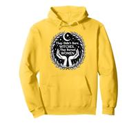 They Didn't Burn Witches Women Feminism Feminist Witch Sudadera con Capucha