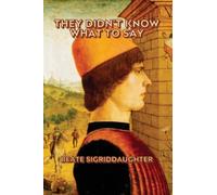 They Didn't Know What to Say