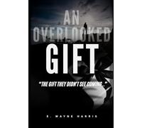 They Didn't See It Coming: An Overlooked Gift
