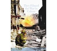 They Filmed The War In Colour [Reino Unido] [DVD]