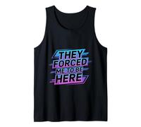 They Forced Me To Be Here Anti-Social Introvert Mood - Camiseta sin Mangas