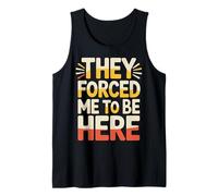 They Forced Me To Be Here Anti-Social Introvert Mood |- Camiseta sin Mangas