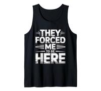 They Forced Me To Be Here Anti-Social Introvert Mood - Camiseta sin Mangas