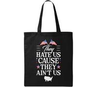 They Hate Us Cause They Ain't Us - Bolsa de algodón ecológico natural, color negro, Black, Talla única