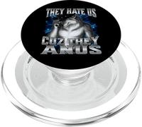 They Hate Us Cuz They Anus PopSockets PopGrip para MagSafe