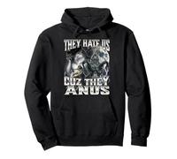 They Hate Us Cuz They Anus Sudadera con Capucha
