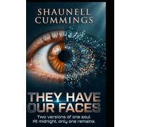 They Have Our Faces