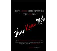 They Knew Not: How the World Missed the Warning-Then and Now