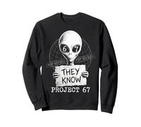 They Know Project 67 Alien Funny Six Seven 6 7 Meme Sudadera